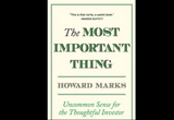 The Most Important Thing PaperbackÐ  by Howard Marks (Author)