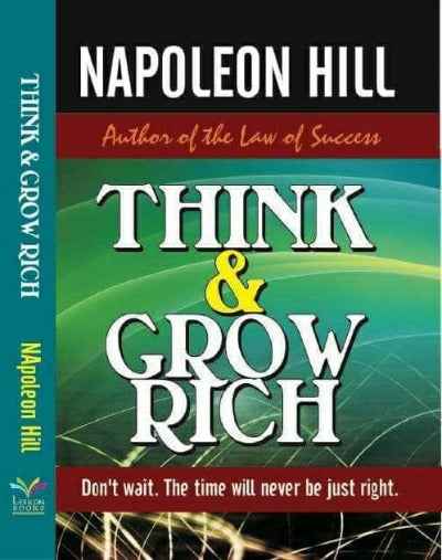 Think & Grow Rich by Napoleon Hill (Paperback)