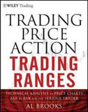 Trading Price Action Trading Ranges  (Paperback) by Al Brooks