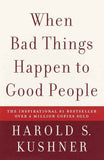 WHEN BAD THINGS HAPPEN TO GOOD PEOPLE (PAPERBACK)-HAROLD KUSHNER