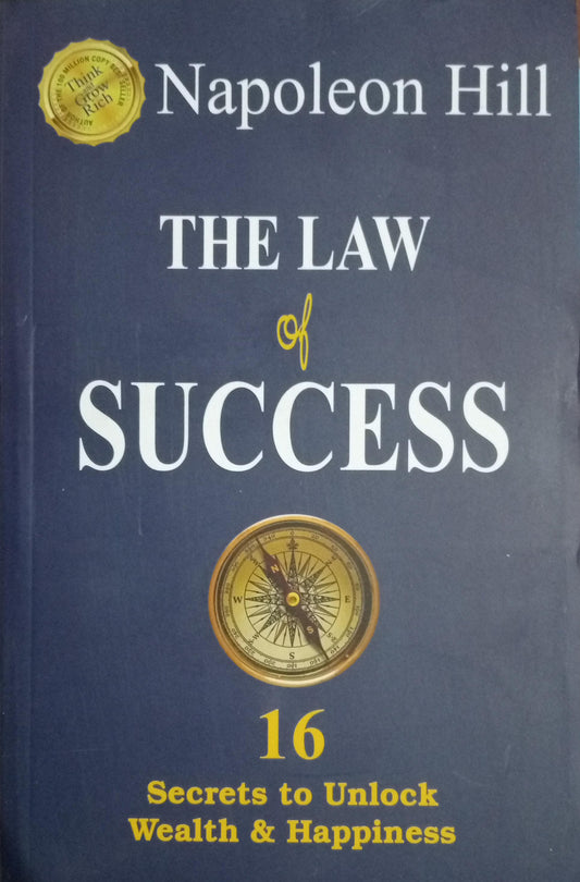 The Law of Success In Sixteen - PaperbackÐ  by Napoleon Hill