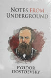 Notes from Underground -- PaperbackÐ  by Fyodor Dostoyevsky