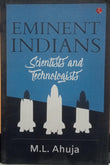 Eminent Indians: Scientists and Technologist  -PaperbackÐ   by M.L. Ahuja