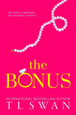 The Bonus ( Paperback )  by T L Swan