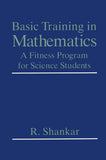 Basic Training in Mathematics R. Shankar Paperback |9780306450365|
