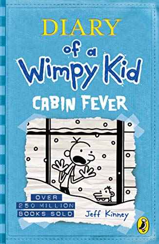 Diary of a Wimpy Kid - (6th book) Cabin Fever  - Jeff Kinney (Paperback)