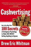 Cashvertising: How to Use More Than 100 Secrets  (Paperback)Ð   by Drew Eric Whitman (Paperback) by Drew Eric Whitman