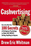 Cashvertising: How to Use More Than 100 Secrets  (Paperback)Ð   by Drew Eric Whitman (Paperback) by Drew Eric Whitman