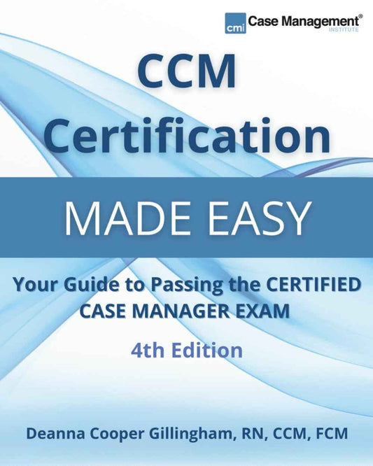 CCM Certification Made Easy – Gillingham Paperback |9781943889204|