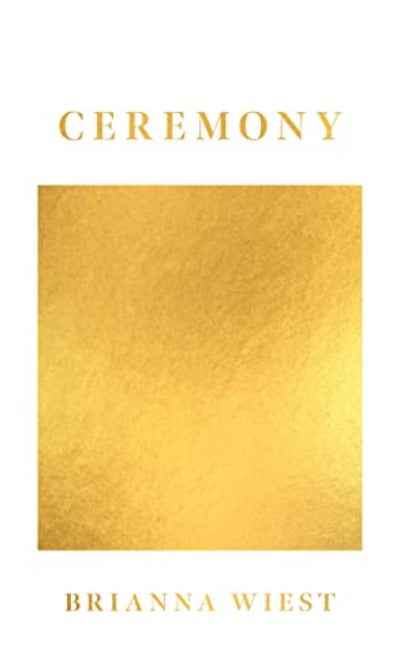 Ceremony (Paperback) - Brianna Wiest