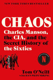 Chaos: Charles Manson, the CIA, and the Secret History of the Sixties Paperback - NYBooksHub