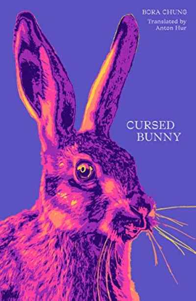 Cursed Bunny-  PaperbackÐ  by Bora Chung