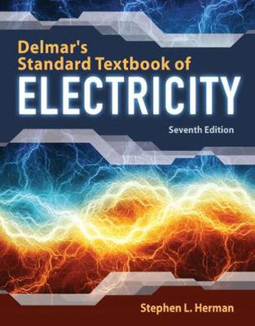 "Front cover of Delmar's Standard Textbook of Electricity 7th Edition by Stephen Herman"