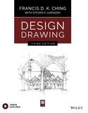 Design Drawing (3rd Edition) – Francis D. K. Ching & Steven P. Juroszek | 9781119508595 | Paperback