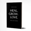 Heal Grow Love PaperbackÐ   by Pierre Alex Jeanty (Author)