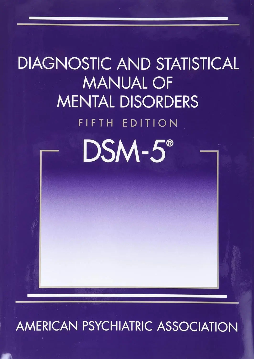 Diagnostic and Statistical Manual of Mental Disorders DSM-5 Hardcover APA