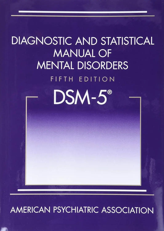 Diagnostic and Statistical Manual of Mental Disorders DSM-5 Hardcover APA