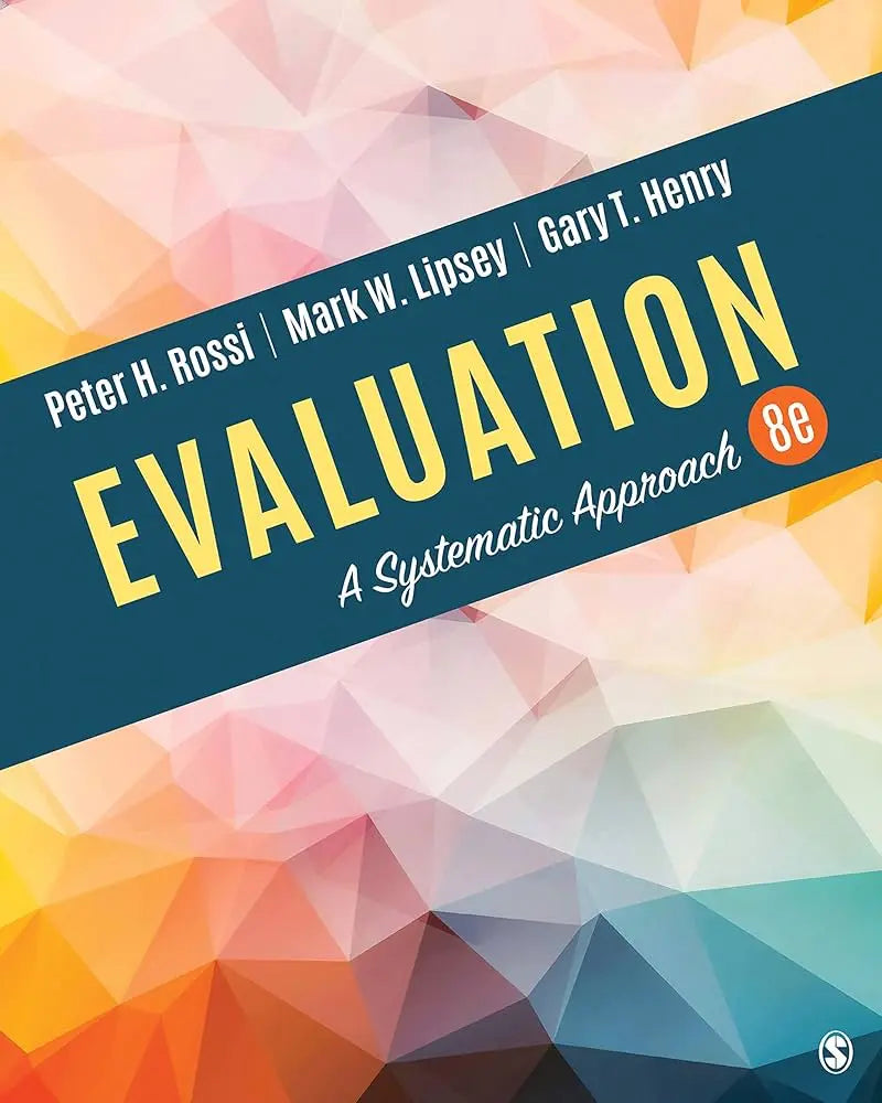 Evaluation: A Systematic Approach 8th Edition by Peter Rossi at Nybookshub
