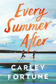 Every Summer After PaperbackÐ  by Carley Fortune