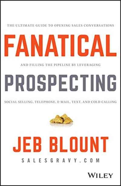 Fanatical Prospecting (Paperback) by Jeb Blount
