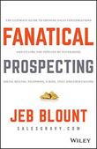 Fanatical Prospecting (Paperback) by Jeb Blount