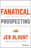 Fanatical Prospecting (Paperback) by Jeb Blount