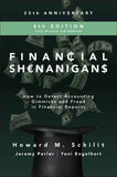 Financial Shenanigans, Fourth Edition (Paperback) by by Howard M. Schilit