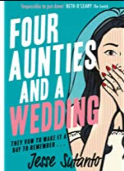 Four Aunties and a Wedding PaperbackÐ  by Jesse Sutanto