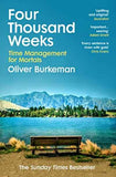 Four Thousand Weeks (Paperback) by Oliver Burkeman