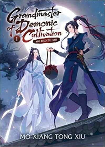 Grandmaster of Demonic Cultivation: Vol 1. Mo Dao Zu Shi PaperbackÐ  by Mo Xiang Tong Xiu