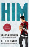 Him: (Book 1) (Paperback) by Elle Kennedy , Sarina Bowen