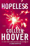 Hopeless PaperbackÐ  by Colleen Hoover