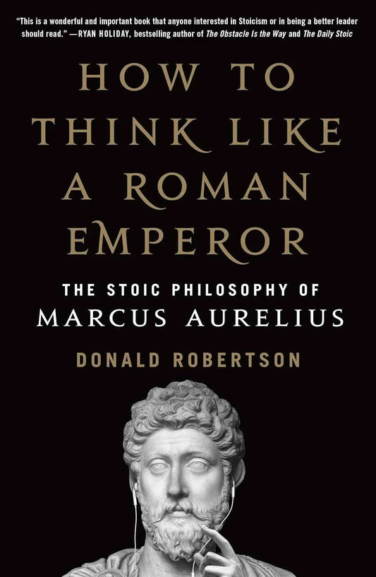 How to Think Like a Roman Emperor |9781250621436|