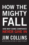 How The Mighty Fall (Paperback) by James C. Collins