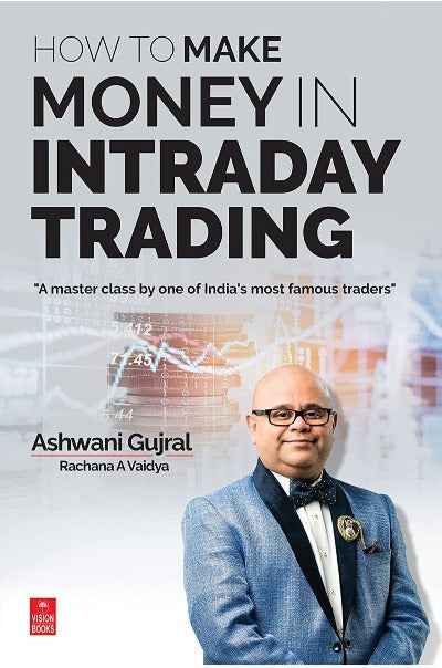 How to make money in Intraday Trading PaperbackÐ  by Ashwani Gujral