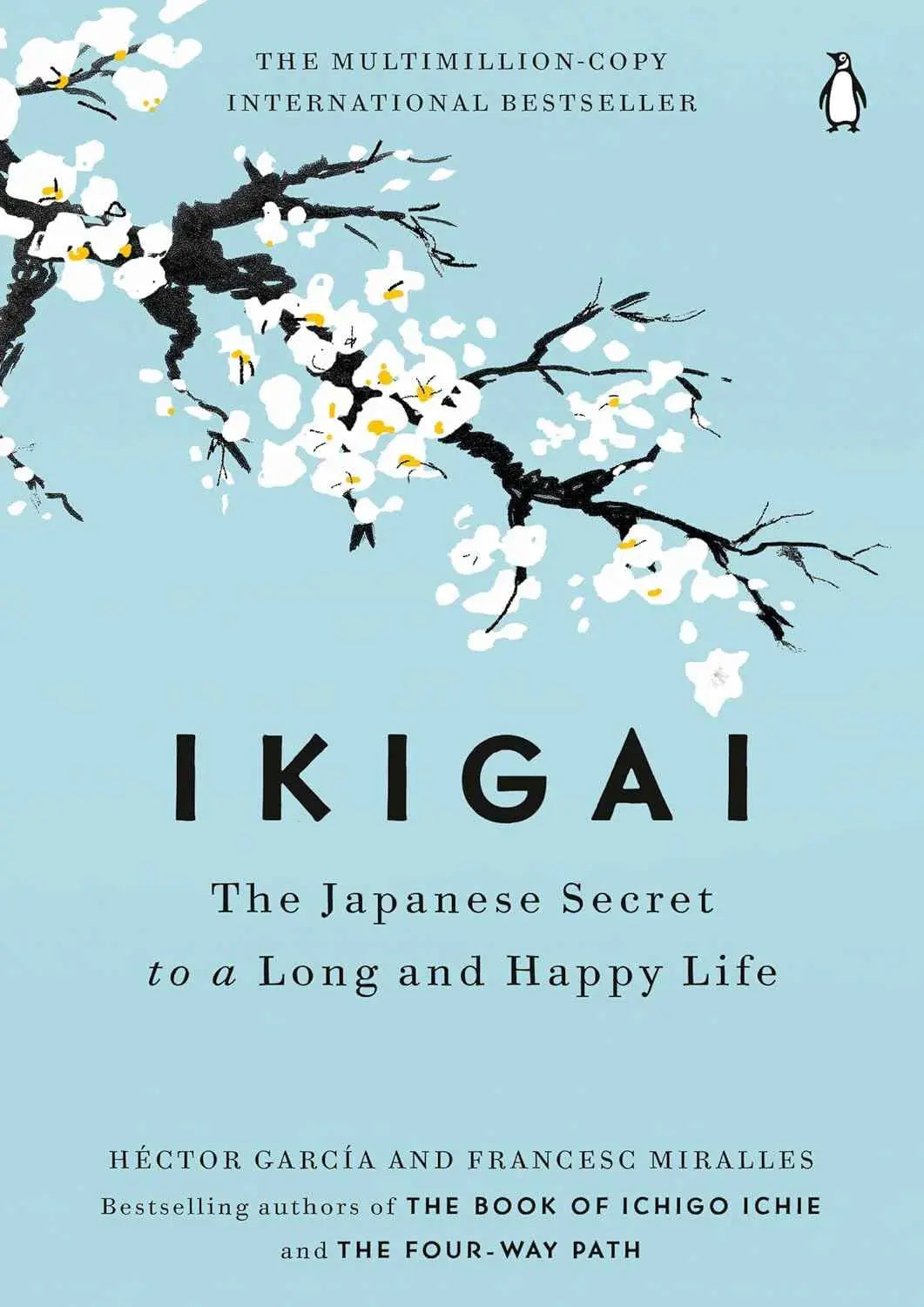 Japanese Longevity Secrets – Ikigai: The Secret to a Long and Happy Life |9780143130727|
