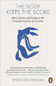 The Body Keeps the Score-  paperback