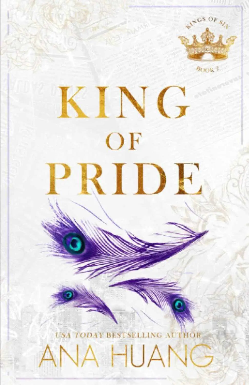 King of Pride (Kings of Sin Series) Paperback by Ana Huang | 9781957464121