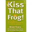 Kiss That Frog Paperback by Brian Tracy