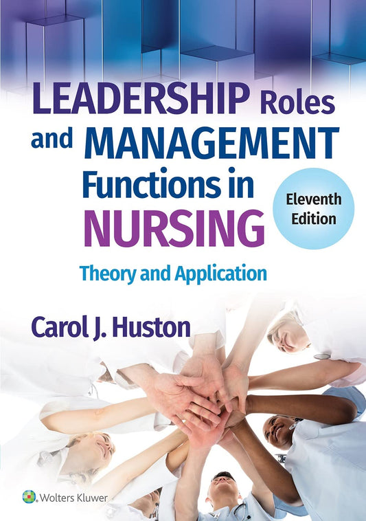 Leadership Roles and Management Functions in Nursing: Theory and Application - NYBooksHub