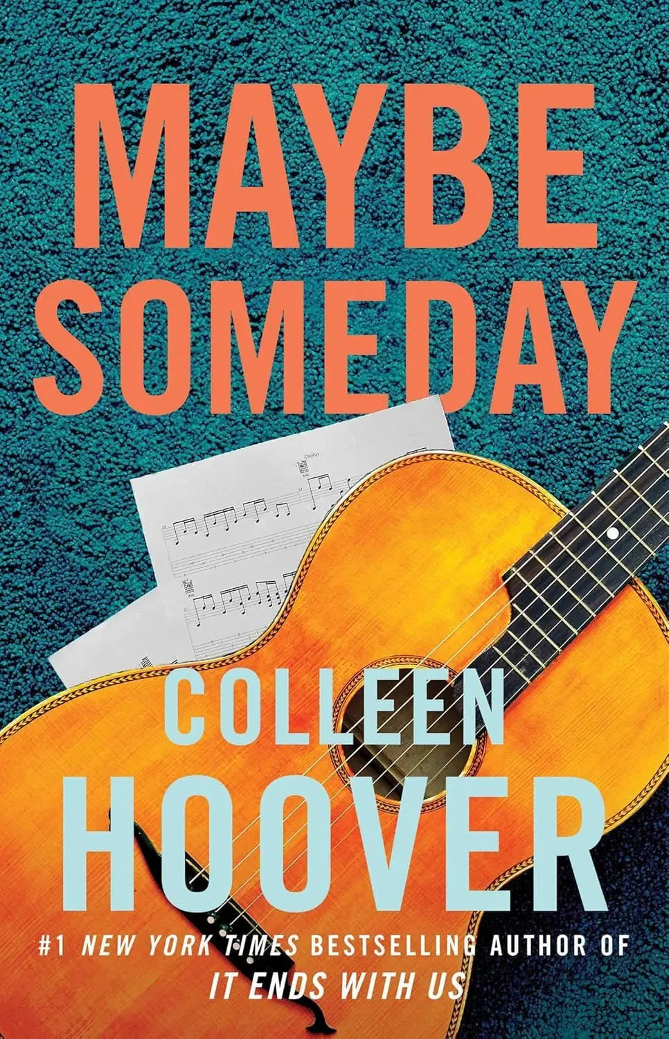 Book cover of 'Maybe Someday' by Colleen Hoover with a guitar and sheet music on a blue textured background.