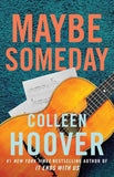 Book cover of 'Maybe Someday' by Colleen Hoover with a guitar and sheet music on a blue textured background.