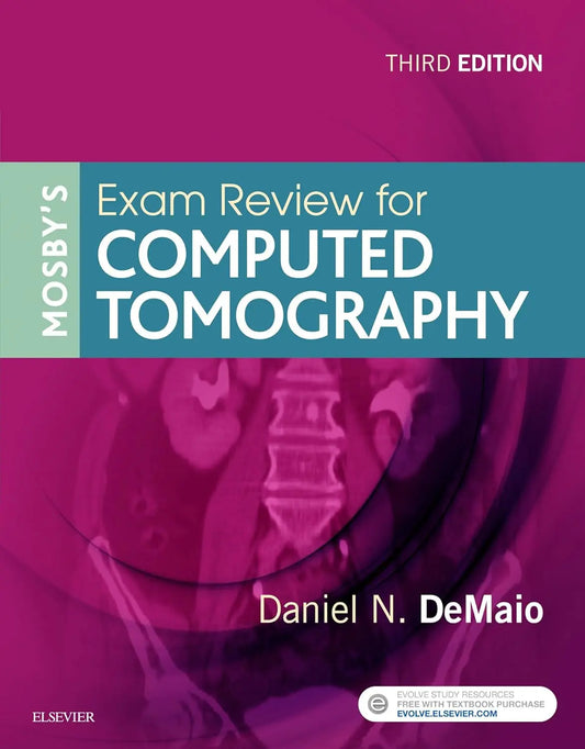 Mosby's Exam Review for Computed Tomography – Paperback, 3rd Edition Daniel N. DeMaio MEd - NYBooksHub
