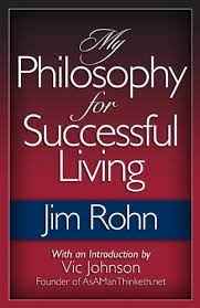 My Philosophy for Successful Living (Paperback) by Jim Rohn