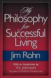 My Philosophy for Successful Living (Paperback) by Jim Rohn