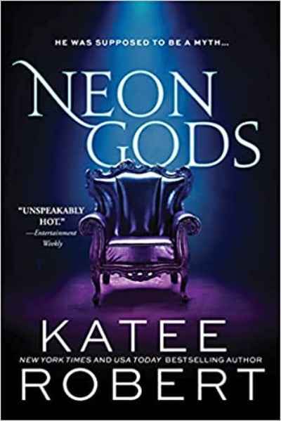 Neon Gods (Paperback) - Katee Robert