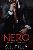 Nero: Alliance Series Book One: 1 (Paperback) by S J Tilly