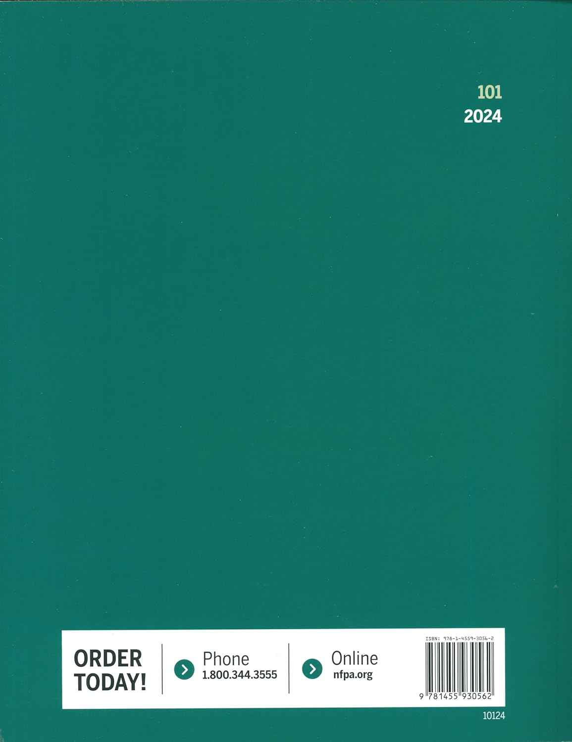 NFPA 101: Life Safety Code (2024 Edition) – NFPA Paperback |9781455930562|