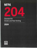 NFPA 204: Standard for Smoke and Heat Venting (2024 Edition) – NFPA Paperback |9781455931231|