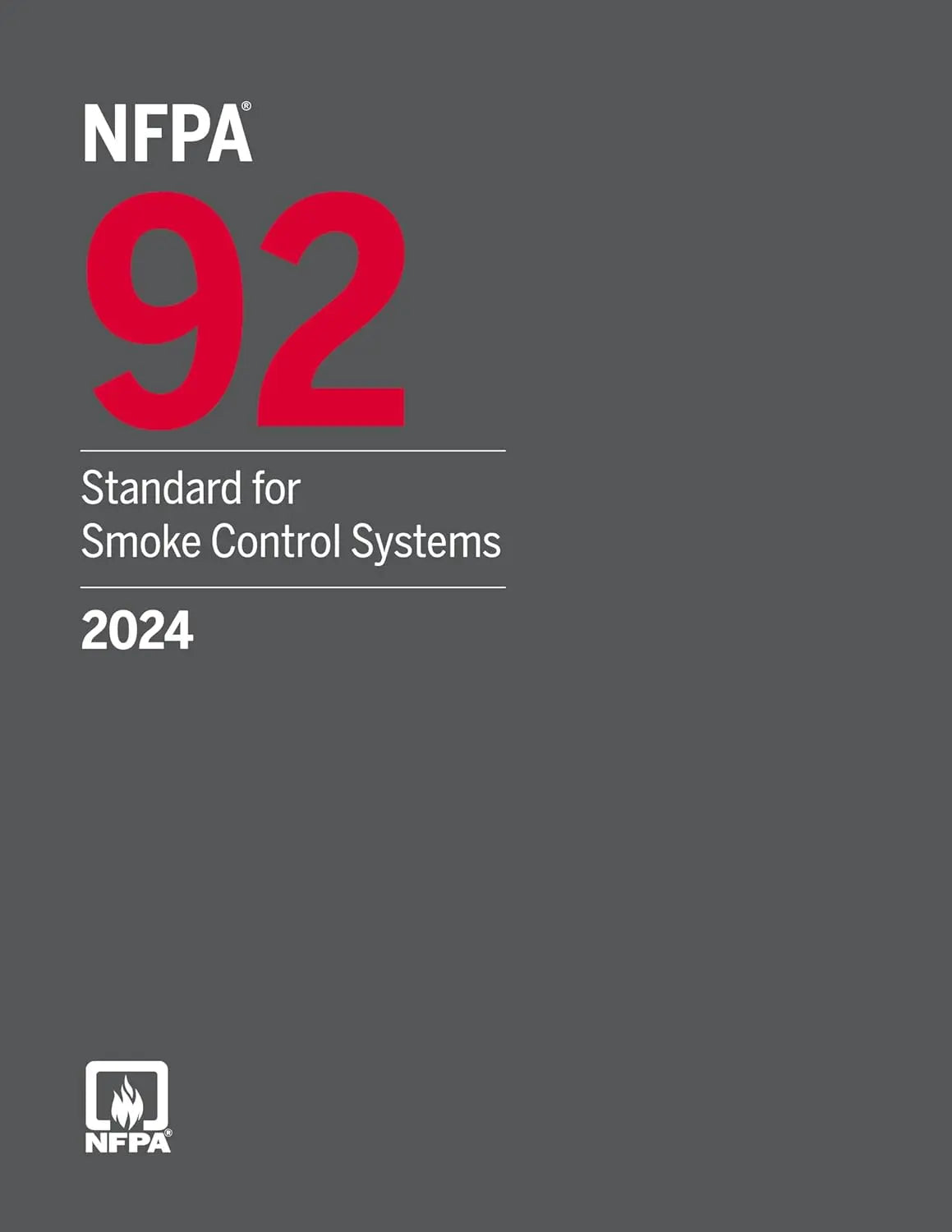 Front cover of NFPA 92: Standard for Smoke Control Systems 2024 Edition at Nybookshub